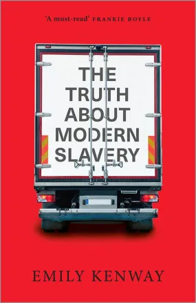 The Truth about Modern Slavery